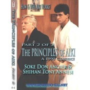 The Principles of Aiki by Don Angier and Tony Annesi The Principles of Aiki by Don Angier and Tony Annesi
