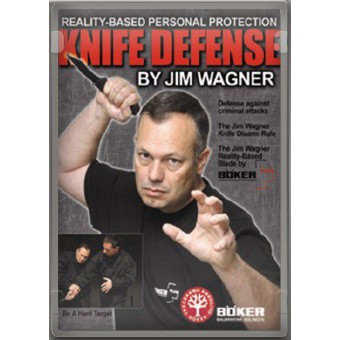 Reality Based Personal Protection: KNIFE DEFENSE-Jim Wagner