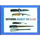 Defending Against The Blade by Peyton Quinn