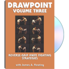 Drawpoint-Reverse-Grip Knife Fighting Fundamentals-James Keating