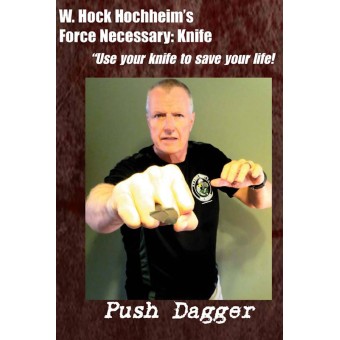 Force Necessary Knife Push Dagger by Hock Hochheim