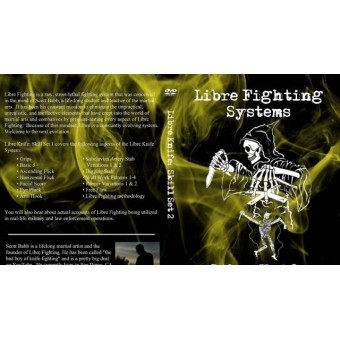 Libre Fighting Systems The Libre Knife Skill Set 2 by Scott Babb