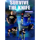 Survive The Knife by Bjorn Friedrich