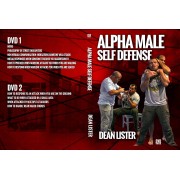 Alpha Male Self Defense by Dean Lister