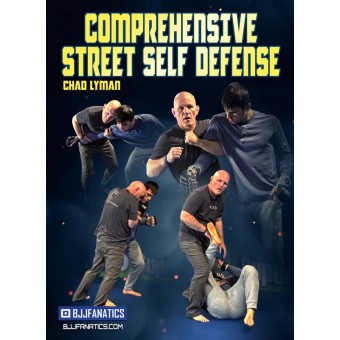 Comprehensive Street Self Defense by Chad Lyman