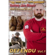 Defendu WW2 Combatives Vol 1 by Tommy Joe Moore Defendu WW2 Combatives Vol 1 by Tommy Joe Moore