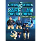The Arm Wrap Series for Safe Law Enforcement by Nick Pollaro