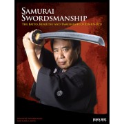 Samurai Swordsmanship The Batto, Kenjutsu and Tameshigiri of Eishin Ryu by Masayuki Shimabukuro Samurai Swordsmanship The Batto, Kenjutsu and Tameshigiri of Eishin Ryu by Masayuki Shimabukuro
