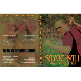Sayoc Kali Sama Sama 2006