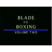 Blade To Boxing Vol 2 by Ted Lucaylucay