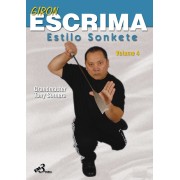 Giron Escrima Volume 4 Estilo Sonkete by Toney Somera