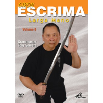 Giron Escrima Volume 6 Larga Mano by Toney Somera