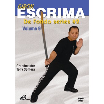 Giron Escrima Volume 9 De Fondo Series 2 by Toney Somera