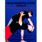 Head Manipulation Program by Burton Richardson