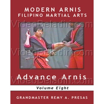 Modern Arnis Filipino Martial Arts-Advance Arnis-Remy Presas
