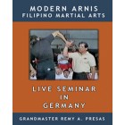 Modern Arnis Live Seminar In Germany-Remy Presas