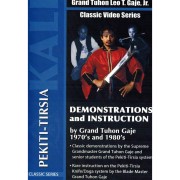 Pekiti Tirsia Kali-Demonstrations and Instruction by Leo T. Gaje