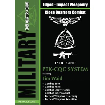 The Military Pekiti Tirsia Kali: PTK CQC System by Tuhon Tim Waid