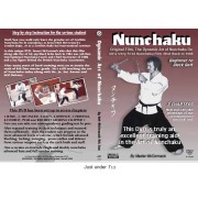 The Dynamic Art of Nunchaku Do Beginner to Black Belt by Bob McCormack