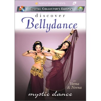 Discover Bellydance: Mystic Dance-Veena and Neena