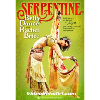 Serpentine Belly Dance with Rachel Brice