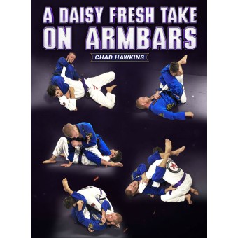 A Daisy Fresh Take On Arm Bars by Chad Hawkins