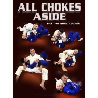 All Chokes Aside by Bill Cooper