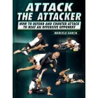 Attack The Attacker by Marcelo Garcia