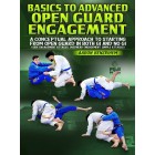 Basics To Advanced: Open Guard Engagement by Aaron Benzrihem