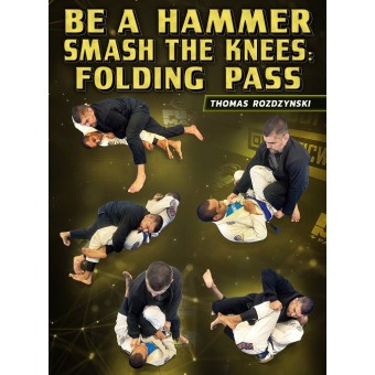 Be A Hammer Smash The Knees Folding Pass by Thomas Rozdzynski