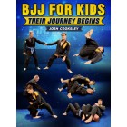 BJJ For Kids: The Journey Begins by Josh Cooksley