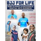 BJJ For Life by Benjamin Moriniere