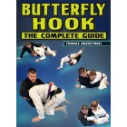 Butterfly Hook The Complete Guide by Thomas Rozdzynski