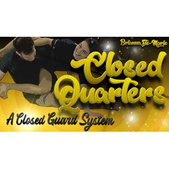 Closed Quarters A Closed Guard System by Brianna Ste Marie