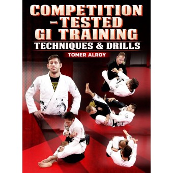 Competition Tested Gi Training by Tomer Alroy