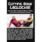 Cutting Edge Leglocks The Changing Leglock Meta by Stephan Kesting and Rob Biernacki
