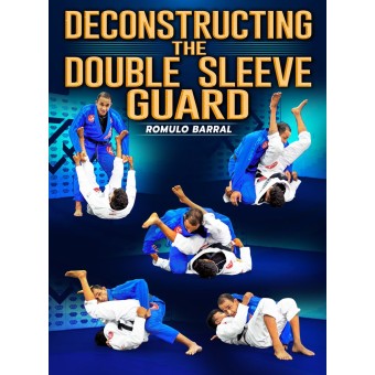Deconstructing The Double Sleeve Guard by Romulo Barral