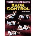 Fundamentals To Master: Back Control by Xande Ribeiro