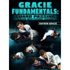 Gracie Fundamentals Guard Passing Dealing With Flexible Guards by Rayron Gracie