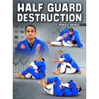 Half Guard Destruction by Romulo Barral