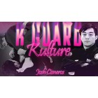 K Guard Kulture by Josh Cisneros