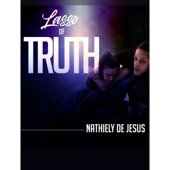 Lasso of Truth by Nathiely De Jesus