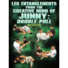 Leg Entanglements From The Creative Mind of Junny: Double Pull by Junny Ocasio