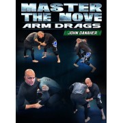 Master The Move Arm Drags by John Danaher