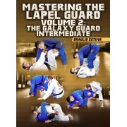 Mastering The Lapel Guard Volume 2 The Galaxy Guard Intermediate by Braulio Estima Mastering The Lapel Guard Volume 2 The Galaxy Guard Intermediate by Braulio Estima