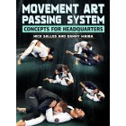 Movement Art Passing System: Concepts For Headquarters by Nick Salles And Danny Maira
