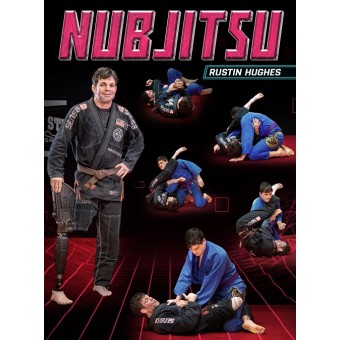 Nubjitsu by Rustin Hughes