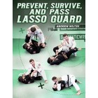 Prevent, Survive and Pass Lasso Guard by Andrew Wiltse