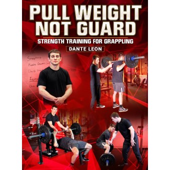 Pull Weight Not Guard by Dante Leon