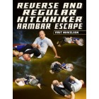 Reverse And Regular Hitchhiker Armbar Escape by Priit Mihkelson